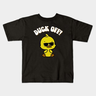 Funny Duck, Duck Off! Kids T-Shirt